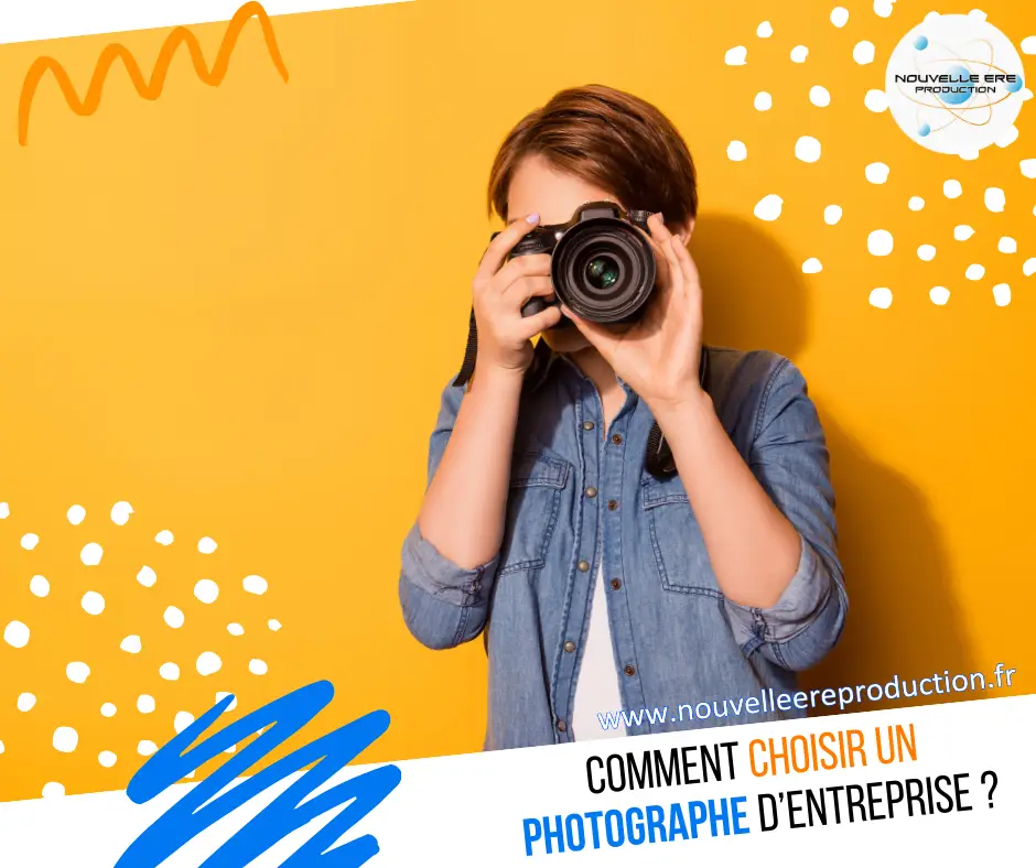 Comment choisir un bon photographe d'entreprise