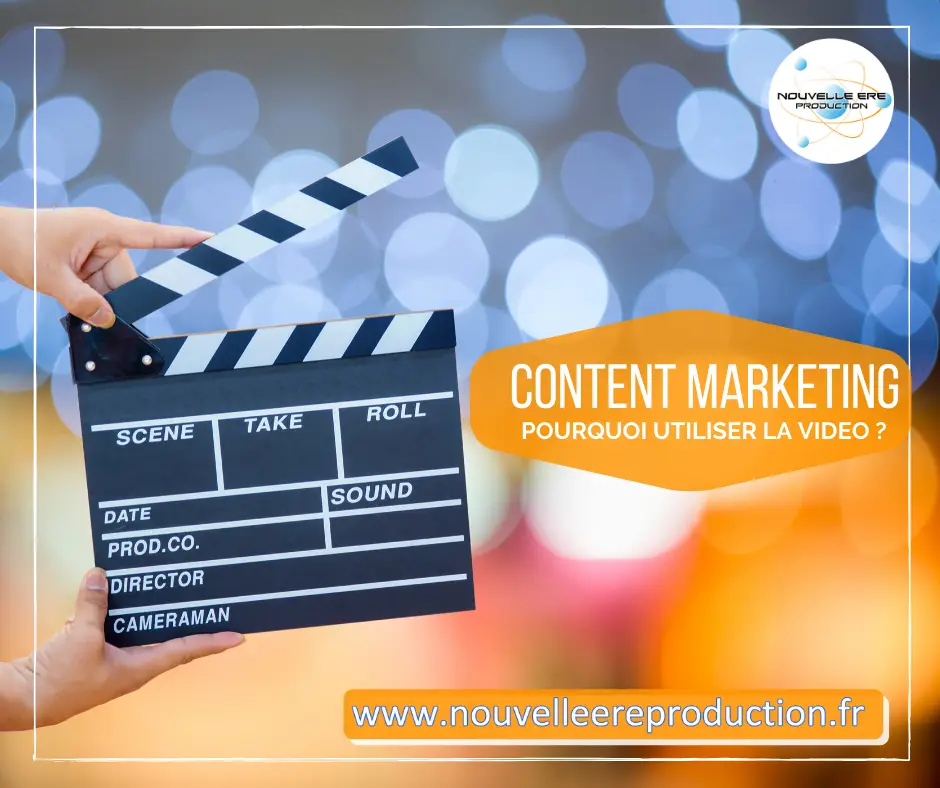 Content marketing pourquoi utiliser la video ?