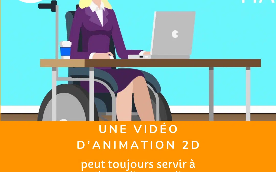 Une vidéo d’animation 2D peut toujours servir à améliorer l’image d’une entreprise.