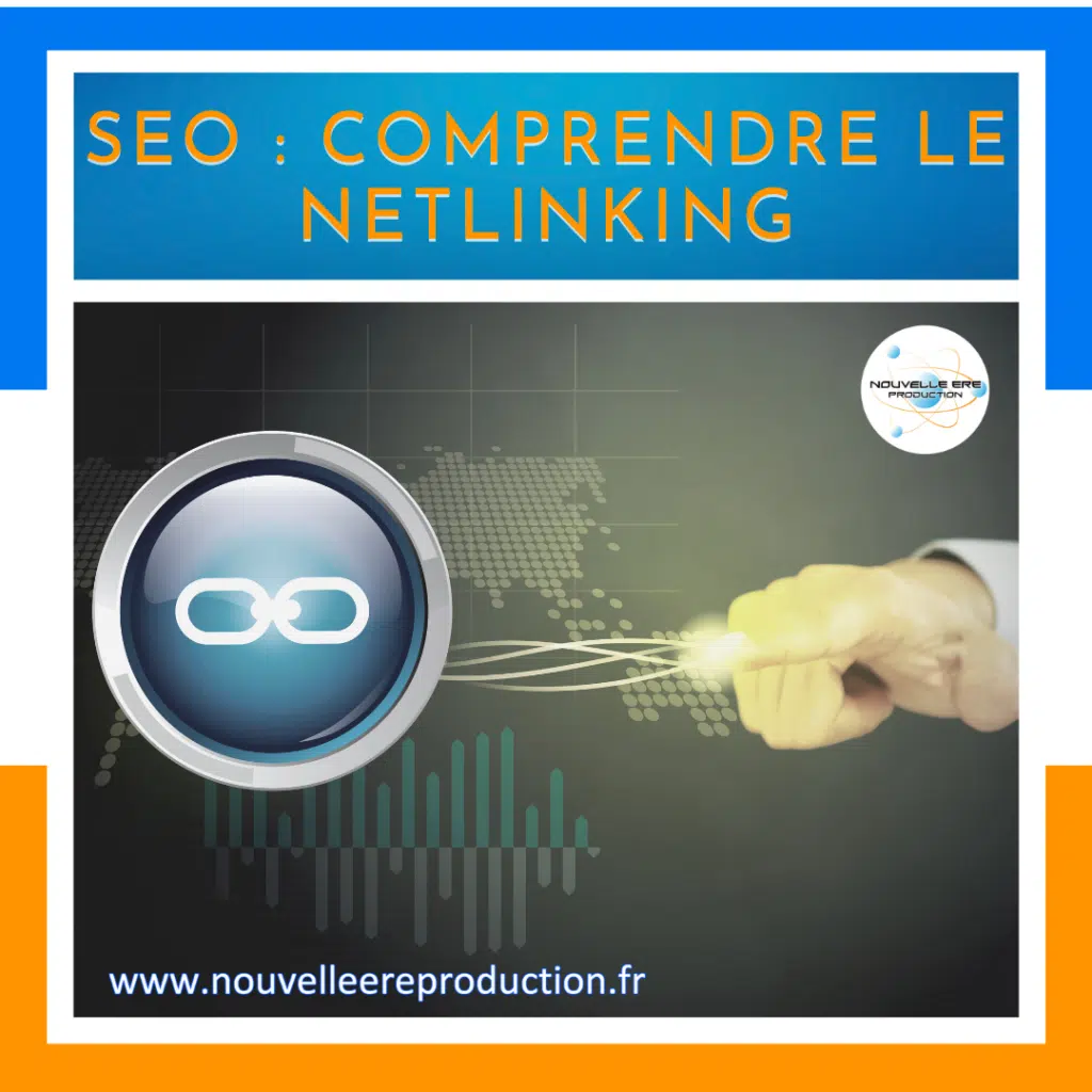 SEO — Comprendre le netlinking