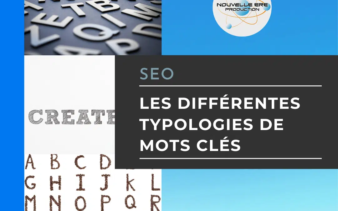 Les différentes typologies de mots clés