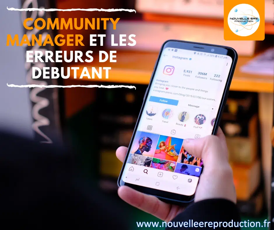 Le Community manager et les erreurs de debutant