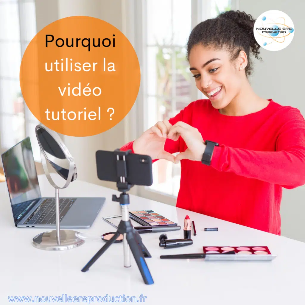 Pourquoi utiliser la vidéo tutoriel