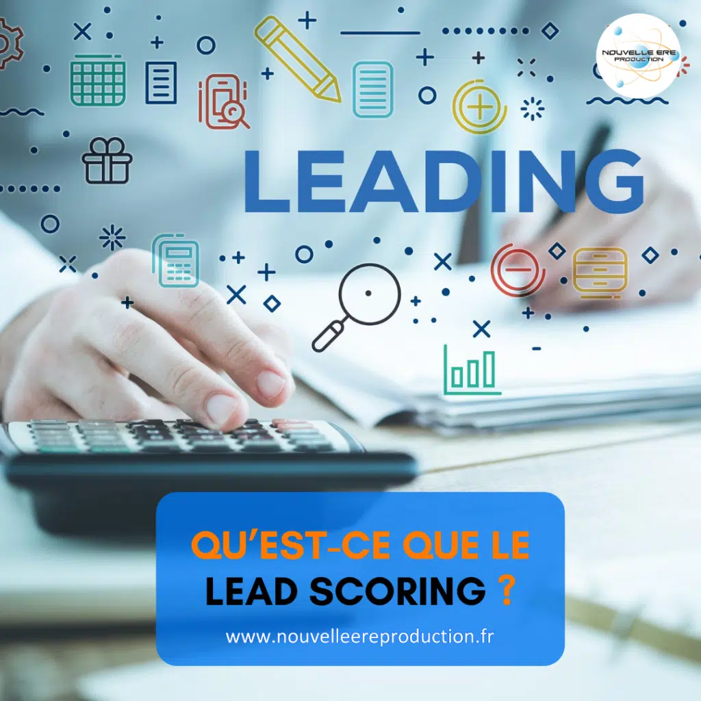 Qu’est-ce que le lead scoring