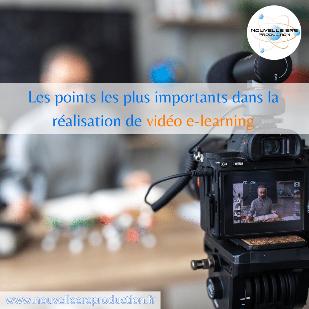 Les points les plus importants dans la réalisation de vidéo e-learning Paris
